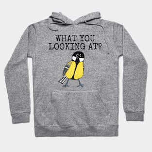 What You Looking At? Great Tit Bird Watcher Funny Hoodie